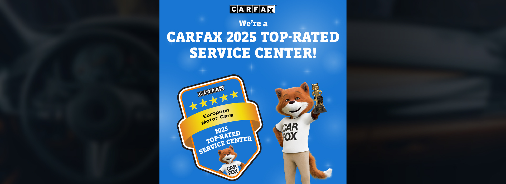 CarFax Top-Rated Service Center 2025 | European Motor Cars, Inc